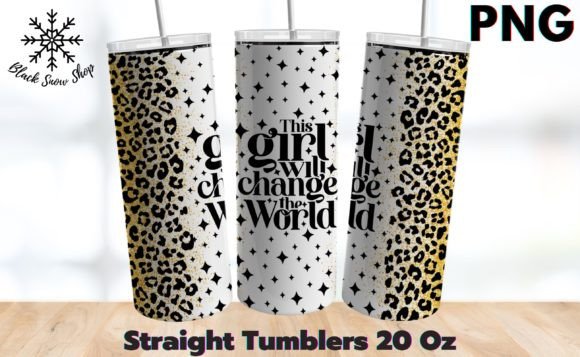 This Girl Will Change the World Tumbler: Illustrations & Graphics